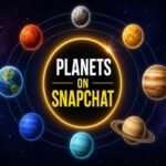 Planets on Snapchat