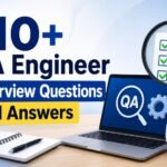 QA Engineer Interview Questions and Answers